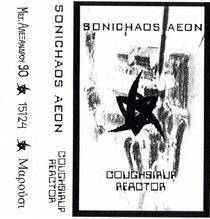 Sonichaos Aeon : Coughsirup Reactor Sonichaos Aeon : Coughsirup Reactor
